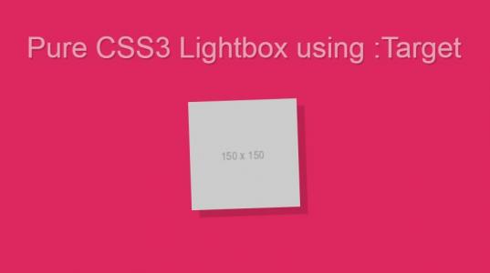 没有JS代码的响应式CSS3灯箱