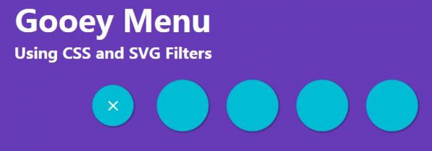 使用CSS和SVG过滤器粘糊糊的菜单