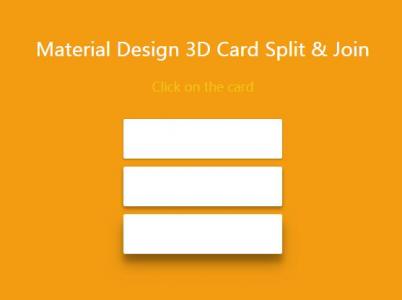 Material Design 3D卡片拆分和连接